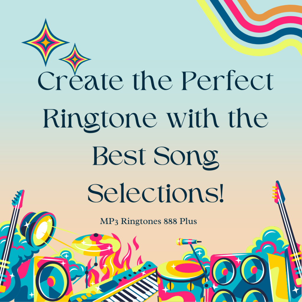 MP3 Ringtones 888 Plus - Create the Perfect Ringtone with the Best Song Selections!