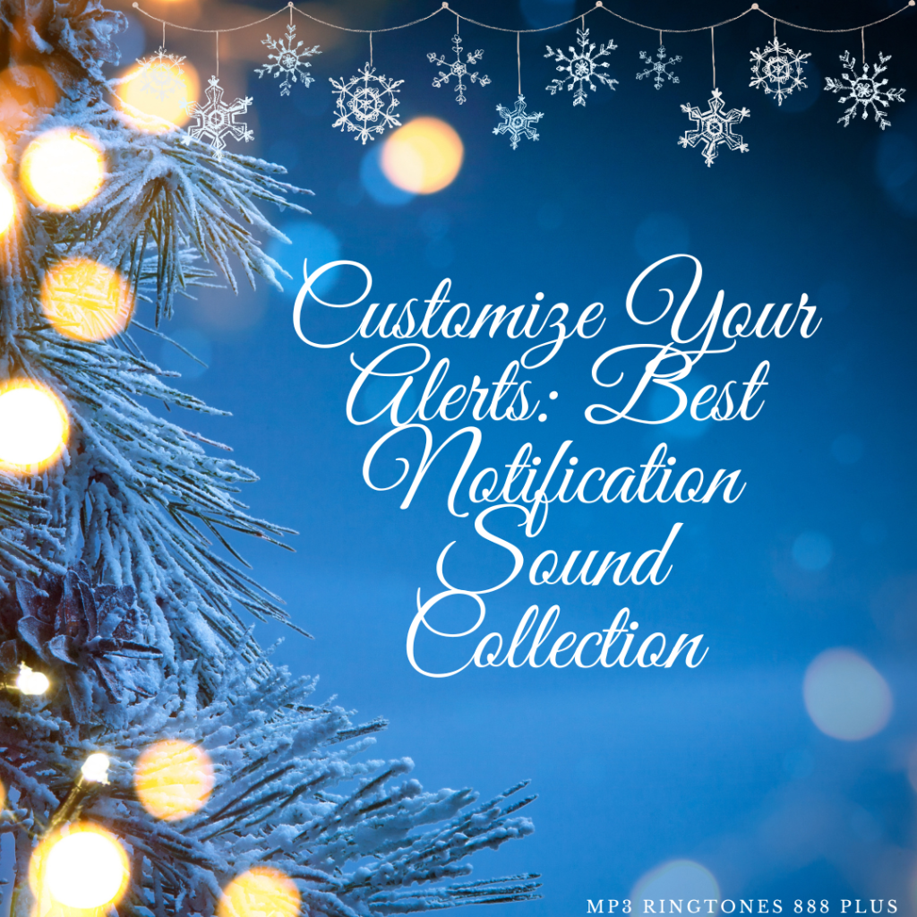 MP3 Ringtones 888 Plus - Customize Your Alerts Best Notification Sound Collection