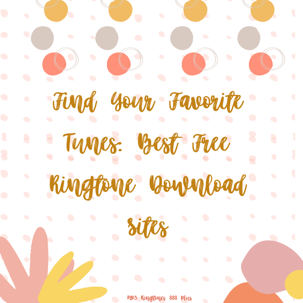 MP3 Ringtones 888 Plus - Find Your Favorite Tunes Best Free Ringtone Download Sites
