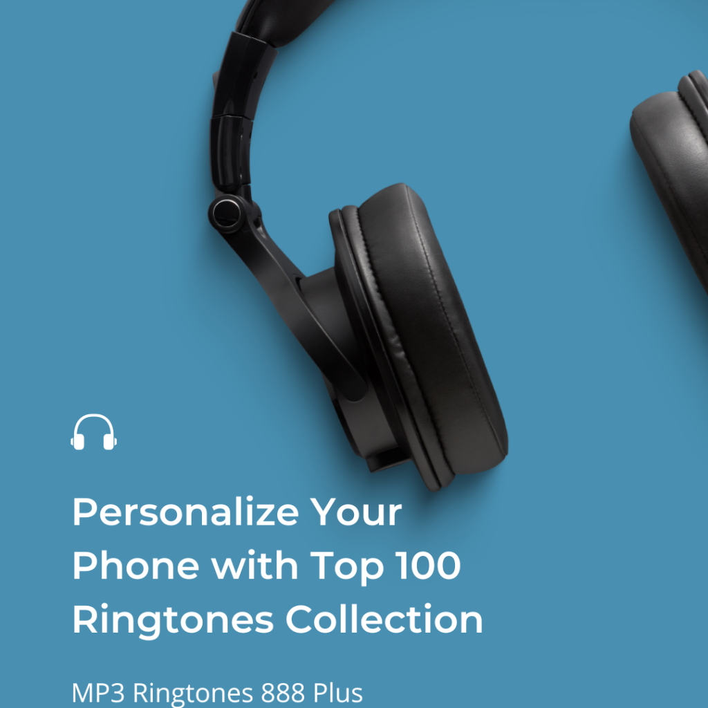 MP3 Ringtones 888 Plus - Personalize Your Phone with Top 100 Ringtones Collection