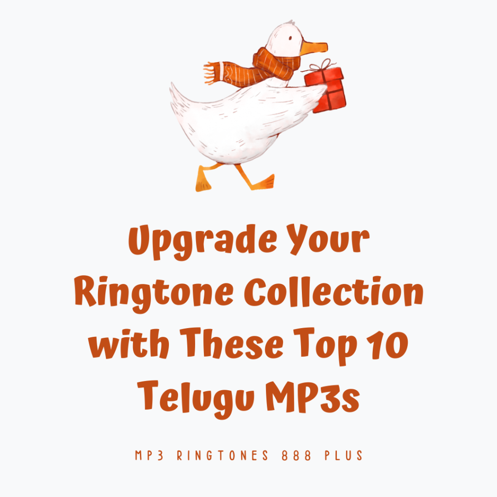 MP3 Ringtones 888 Plus - Upgrade Your Ringtone Collection with These Top 10 Telugu MP3s