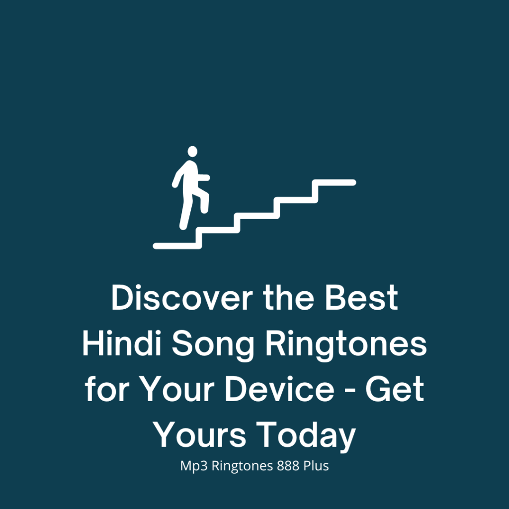 Mp3 Ringtones 888 Plus - Discover the Best Hindi Song Ringtones for Your Device - Get Yours Today
